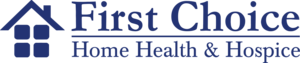 First Choice Home Health & Hospice